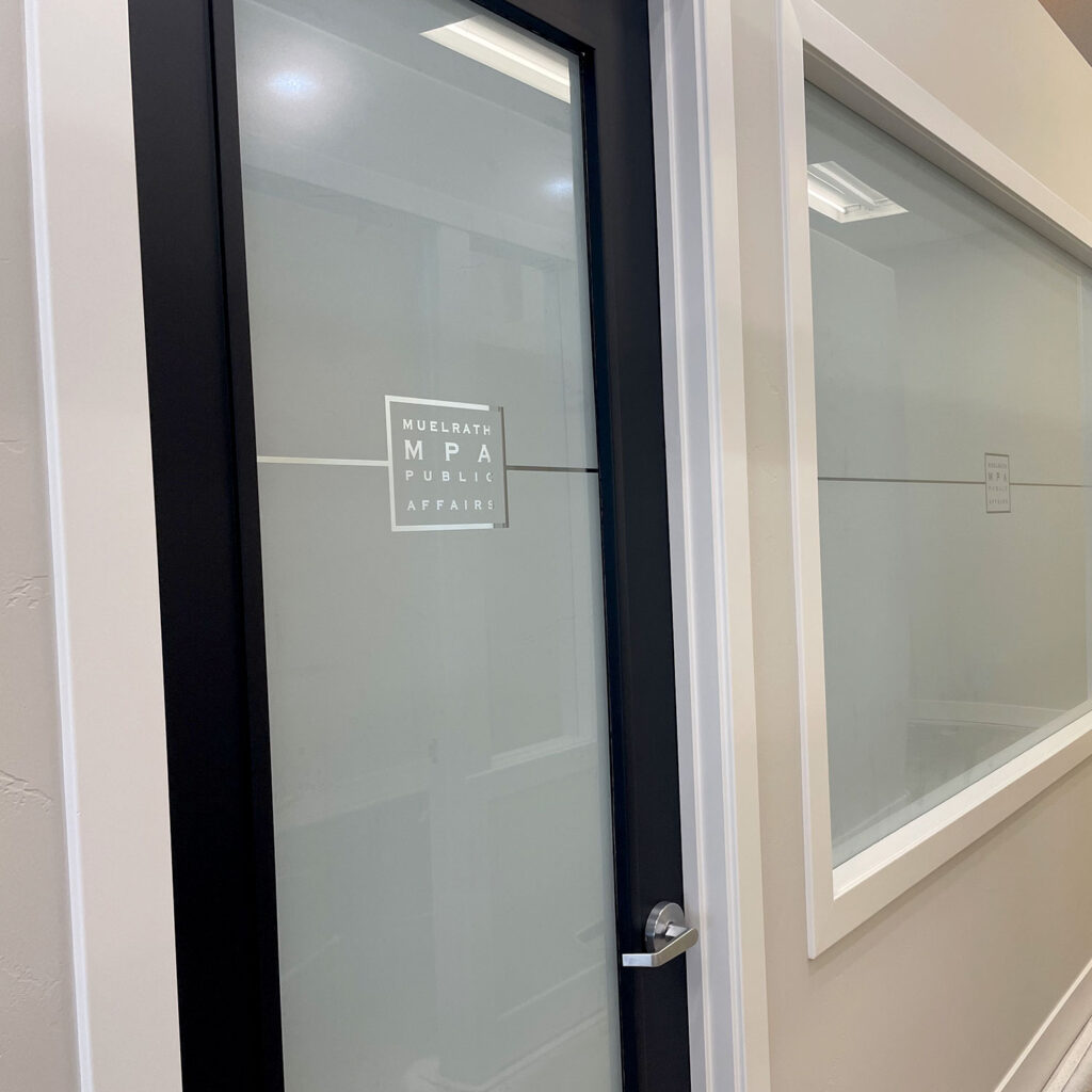 Muelrath Public Affairs - VisualPro Custom Graphics. The VisualPro team created a custom frost print on Lintec Optically Clear Film.